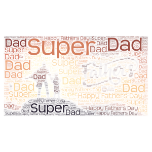 Super Hero Dad word cloud art